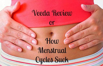 How Menstrual Cycles Suck And How Veeda Can Help